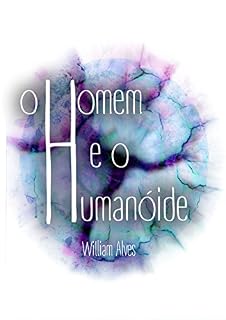 Livro O Homem e o Humanóide