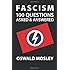 Fascism: One Hundred Questions Asked And Answered