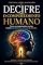 Livro DECIFRE O COMPORTAMENTO HUMANO: Como as programações mentais moldam pensamentos, emoções e atitudes Cinthia L. Machad