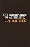 The Foundations of Arithmetic: A Logico-Mathematical Enquiry into the Concept of Number