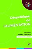 Géopolitique de l'alimentation by