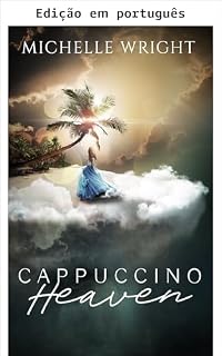 Livro Céu de cappuccino (Cappuccino no céu Livro 1)