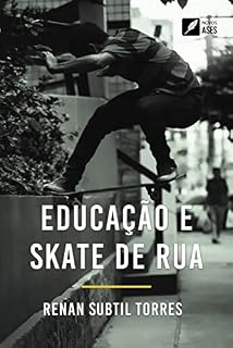 Livro Educação e Skate de Rua