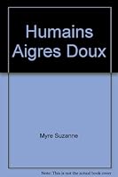 Humains aigres-doux 2923896076 Book Cover