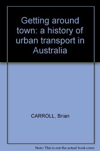 Getting around town: A history of urban transport in Australia