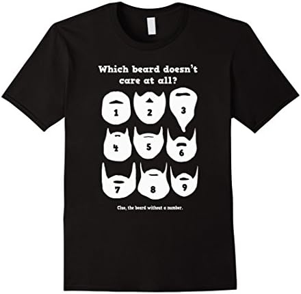 Mens Hipster Tee - Which Beard Does Not Care at All  T Shirt 3XL Black