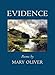 Evidence: Poems by Mary Oliver