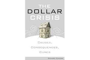 The Dollar Crisis: Causes, Consequences, Cures