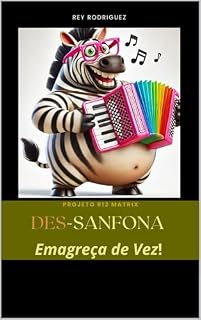 Livro Des-Sanfona - Emagreça de vez!