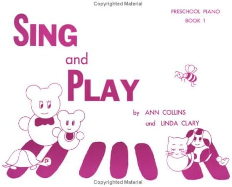 Sing & Play Preschool Piano Book One