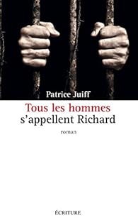 Livres Couvertures de Tous les hommes s'appellent Richard