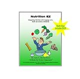 Nutrition EZ, Integrating Nutrition with Language Arts, Math and Science Standards
