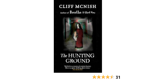 Amazon Com The Hunting Ground Ebook Mcnish Cliff Kindle Store