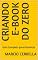Livro Criando E-book do Zero: Guia Completo para Iniciantes