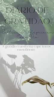 Livro Diario de Gratidão: Cultive a Alegria em Cada Dia