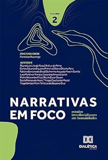 Livro Narrativas em foco: estudos interdisciplinares em humanidades: - Volume 2