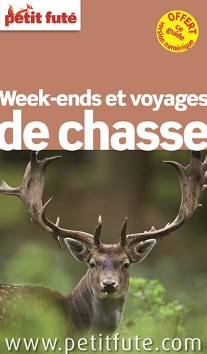Week-ends et voyages de chasse