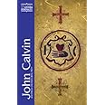 John Calvin: Writings on Pastoral Piety (Classics of Western Spirituality (Paperback))