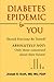 Diabetes Epidemic & You by 