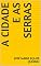 Livro A cidade e as serras (Amarillo)