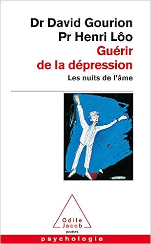 Amazon Fr Guerir De La Depression Les Nuits De L Ame Gourion David Loo Henri Livres
