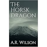 The Horsk Dragon (Swords of the Bloodline Book 1)