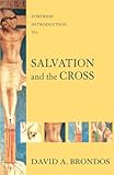 Fortress Introduction to Salvation and the Cross