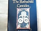 The Rothschild Canticles: Art and Mysticism in Flanders and the Rhineland circa 1300 (Yale Publicati by 