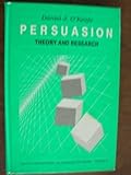 Persuasion : Theory and Research, O'Keefe, Daniel J., 0803933681