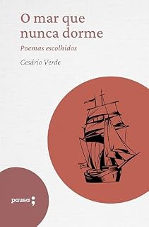 Livro O mar que nunca dorme - poemas escolhidos