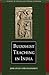 Buddhist Teaching in India (Studies in Indian and Tibetan Buddhism)