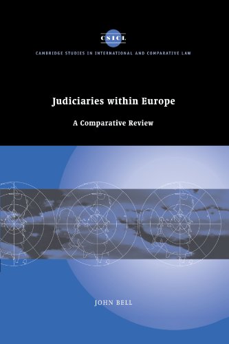 Download Judiciaries within Europe: A Comparative Review (Cambridge Studies in International and Comparative Law) Download Judiciaries within Europe: A Comparative Review (Cambridge Studies in International and Comparative Law)