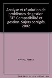 Analyse et résolution de problèmes de gestion