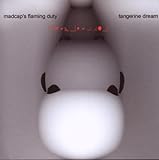 Disco de Tangerine Dream: «Madcap's Flaming Duty» (Anverso) Disco de Tangerine Dream: «Madcap's Flaming Duty» (Anverso)