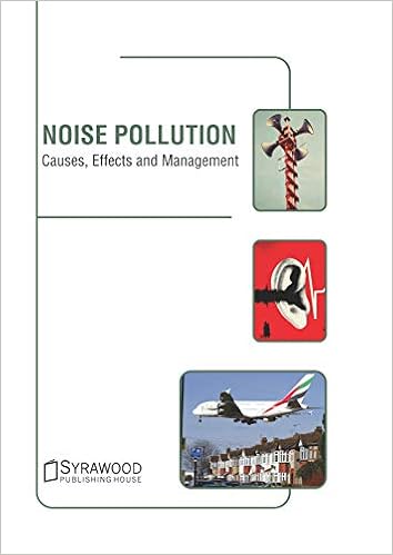 Noise Pollution Causes Effects And Management Page Julia 9781647400415 Amazon Com Books