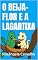 Livro O Beija-flor e a Lagartixa