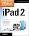How to Do Everything iPad 2 by Joli Ballew