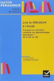 Lire la littérature à l'école