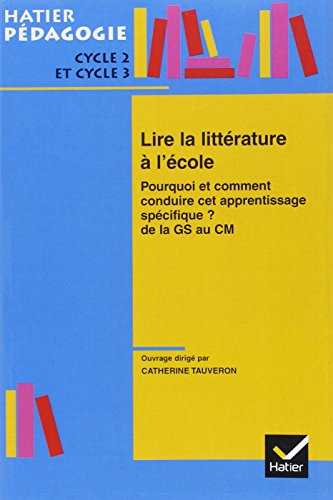Lire la littérature à l'école