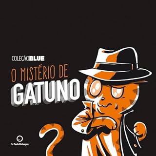 Livro O mistério de Gatuno (Coleção Blue)