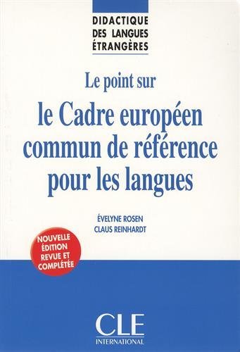 Le  point sur le cadre européen commun de référence pour les langues