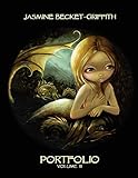 Jasmine Becket-Griffith: PORTFOLIO THREE