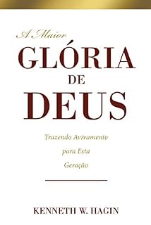 Livro A Maior Glória de Deus