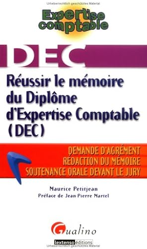 Download Réussir le mémoire du Diplôme d'Expertise Comptable (DEC) PDF