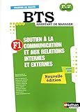 Soutien à la communication et aux relations internes et externes F1 BTS assistant de manager 1re & by