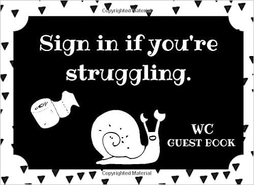 Sign In If You Re Struggling Cute And Funny Wc Guest Book 120