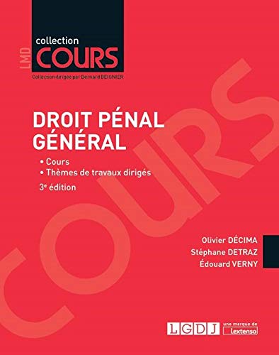 Droit Penal General 3eme Edition Cours Themes De Travaux Diriges French Edition Verny E Decima O 9782275060644 Amazon Com Books