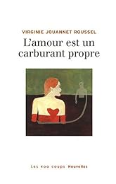 L' amour est un carburant propre