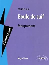 Étude sur Maupassant, "Boule de suif"