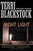 Night Light (A Restoration Novel) - Book by Terri Blackstock
